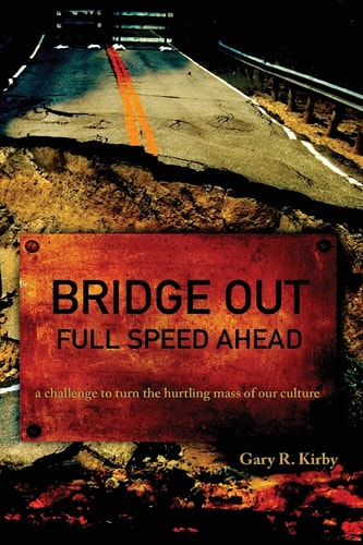 Bridge Out Full Speed Ahead