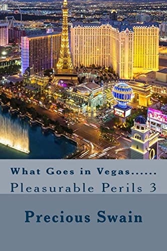 What Goes in Vegas... ...
