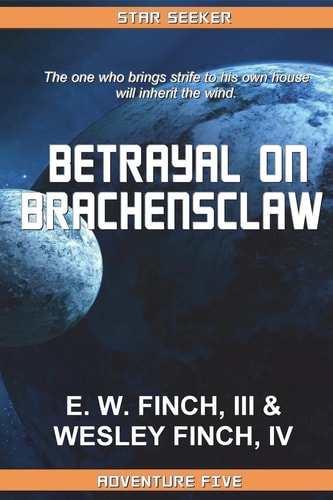 Star Seeker Betrayal on Brachensclaw