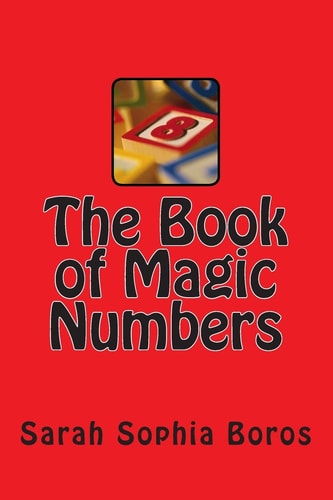 The Book of Magic Numbers