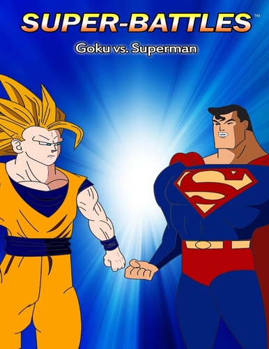 Super-Battles Goku V/s Superman