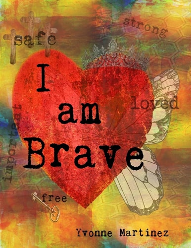 I Am Brave A Workbook for Girls