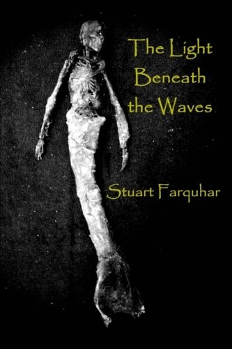 The Light Beneath the Waves