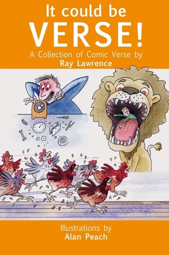 It Could Be Verse A Collection of Comic Poems