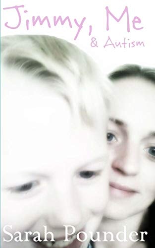 Jimmy, Me and Autism