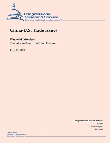 China-U.S. Trade Issues July 10, 2014