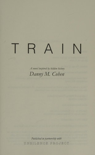 Train A Novel Inspired by Hidden History