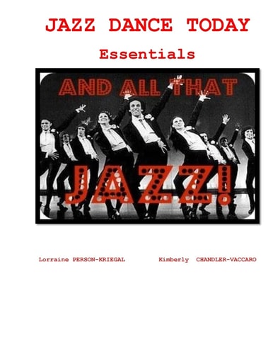 Jazz Dance Today Essentials The $6 Dance Series