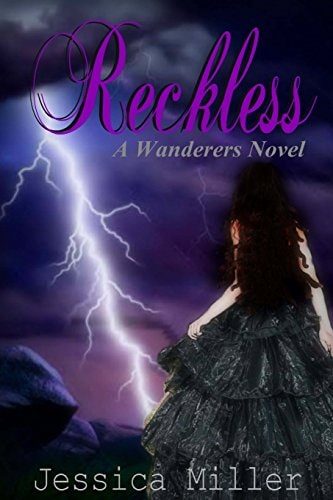 Reckless (Wanderers #4) Wanderers #4