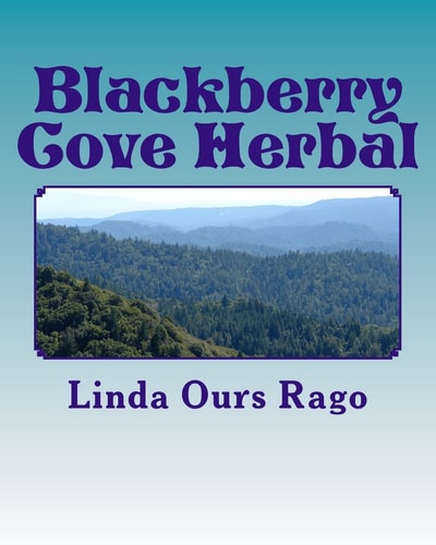 Blackberry Cove Herbal Traditional Appalachian Herbalism (Greytone)