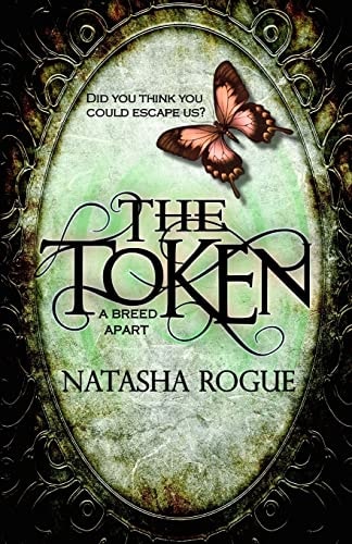 The Token A Breed Apart