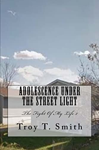 Adolescence Under The Street Light "The Fight Of My Life" 2 (The Prequel)