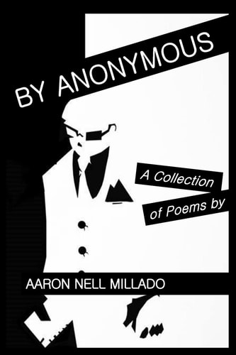 By Anonymous A Collection of Poems