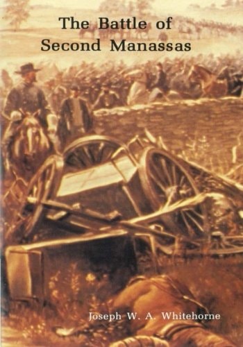 The Battle of Second Manassas