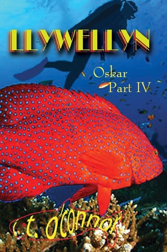 Llywellyn Oskar Part IV