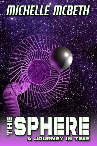 The Sphere A Journey in Time