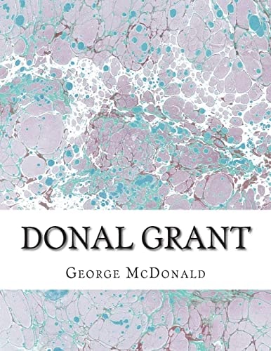 Donal Grant (George McDonald Classic Collection)