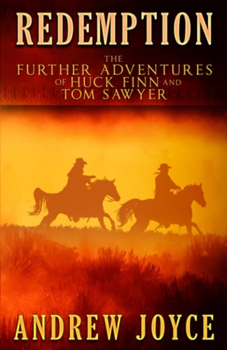 Redemption The Further Adventures of Huck Finn and Tom Sawyer