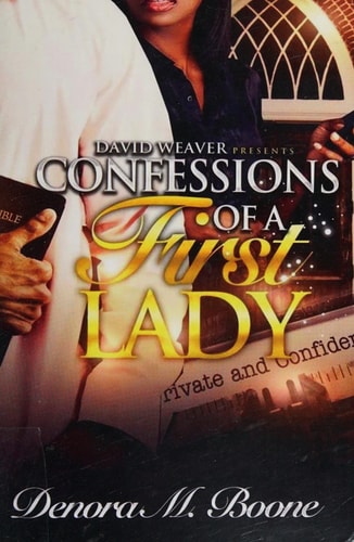 Confessions of a First Lady