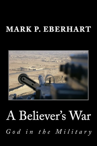 A Believer's War God in the Military
