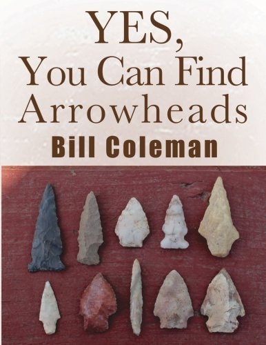 Yes, You Can Find Arrowheads!