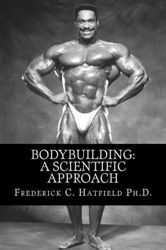 Bodybuilding A Scientific Approach