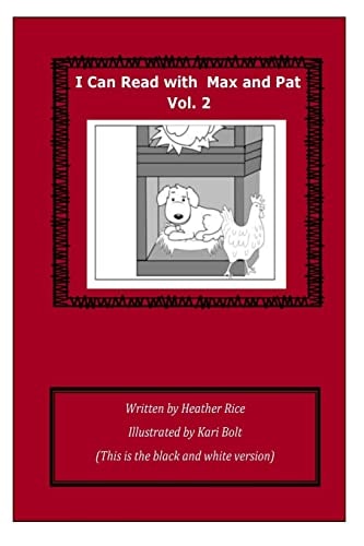 I Can Read with Max and Pat, Volume 2, Black and White Version