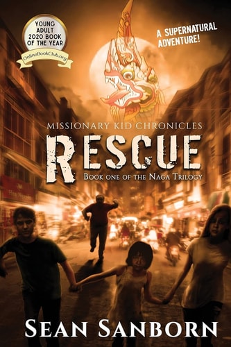 The Naga Trilogy: Rescue A Supernatural Adventure