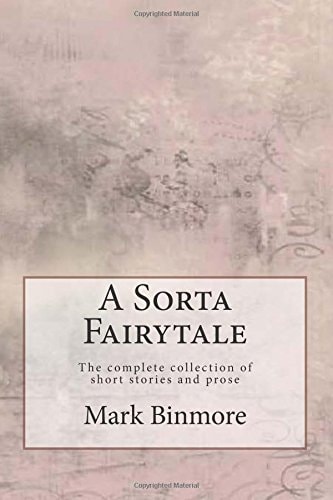 A Sorta Fairytale