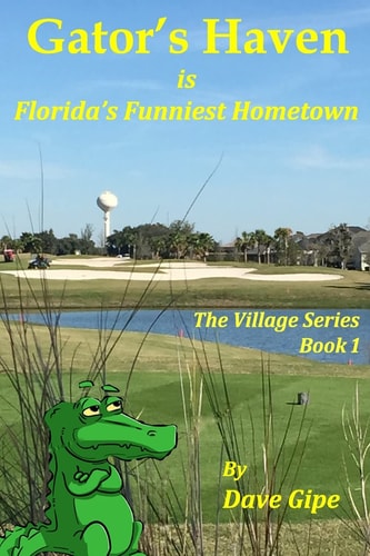 Gator's Haven Is Florida's Funniest Hometown