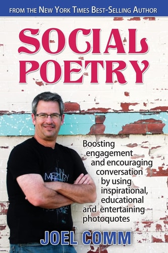 Social Poetry Boosting Engagement and Encouraging Conversation by Using Inspirational, Educational and Entertaining Photoquotes