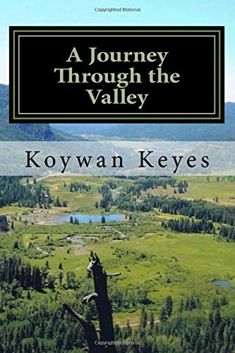A Journey Through the Valley From the Valley to the Mountaintop