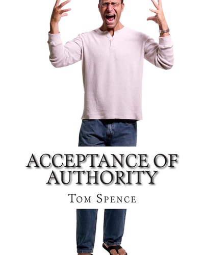 Acceptance of Authority Getting to the Root of the Problem