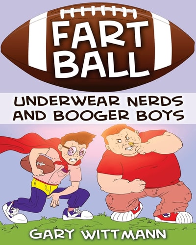 Underwear Nerd and Booger Boys Fart Ball Underwear Nerd and Booger Boys Series