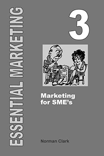 Essential Marketing 3 Marketing for SME's