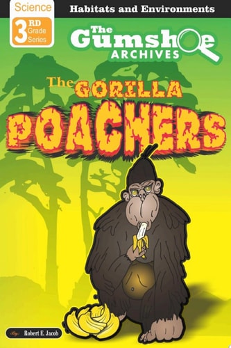 The Gumshoe Archives: The Gorilla Poachers