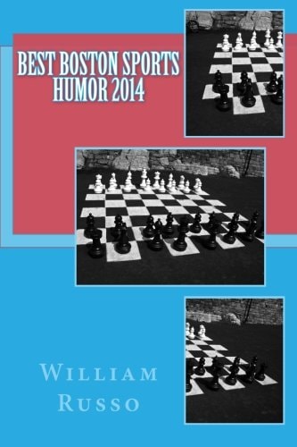 Best Boston Sports Humor 2014
