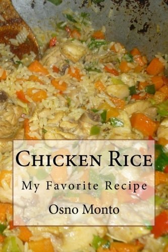 Chicken Rice My Favorite Recipe