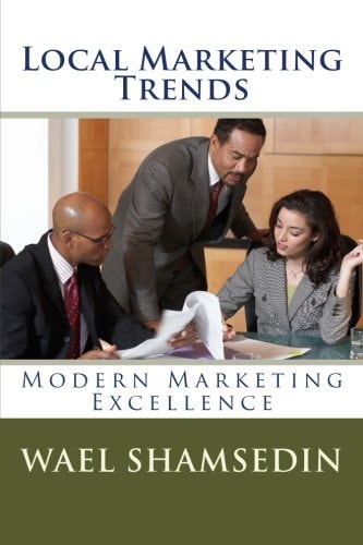Local Marketing Trends Your Local Business Marketing Book