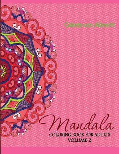 Mandala Coloring Book for Adults Volume 2