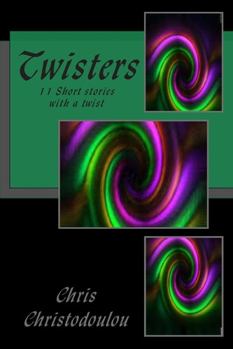 Twisters 11 Short Stories with a Twist