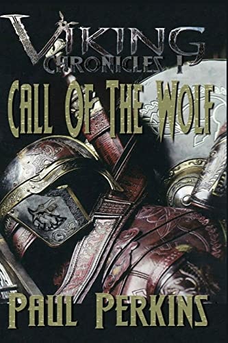 Call Of The Wolf The Viking Chronicles Book 1