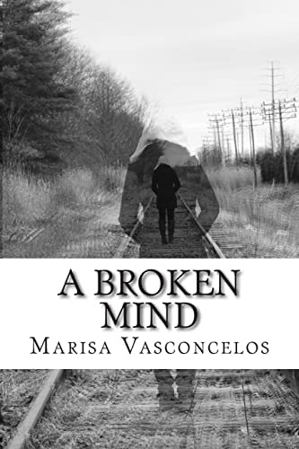 A Broken Mind A Book of Poems