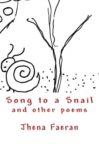 Song to a Snail and Other Poems