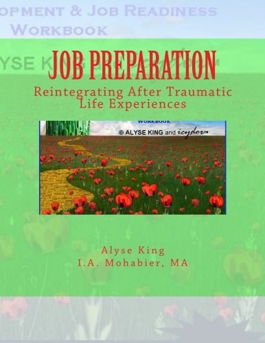 Job Preparation Reintegrating After Traumatic Life Experiences