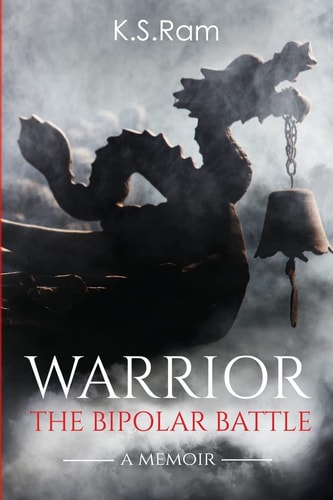 Warrior The Bipolar Battle