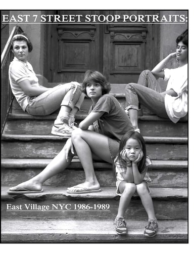 East 7th Street Stoop Portraits East Village NYC 1986-1989