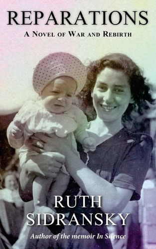 Reparations A Novel of War and Rebirth