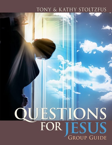 Questions for Jesus Group Guide Conversational Prayer for Groups Around Your Deepest Desires
