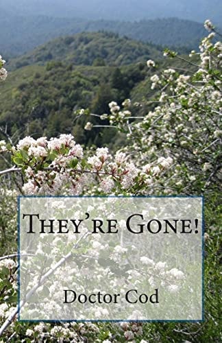 They're Gone!